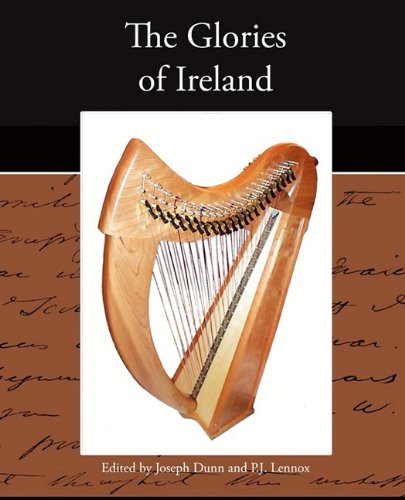 The Glories of Ireland Politics & History