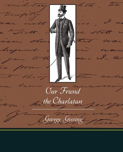 Our Friend the Charlatan Contemporary literature