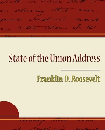 State of the Union Addresses Politics & History