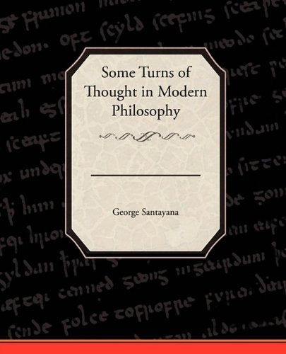 Some Turns of Thought in Modern Philosophy Philosophy