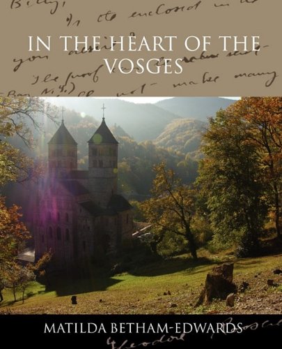 In the Heart of the Vosges Travelogues