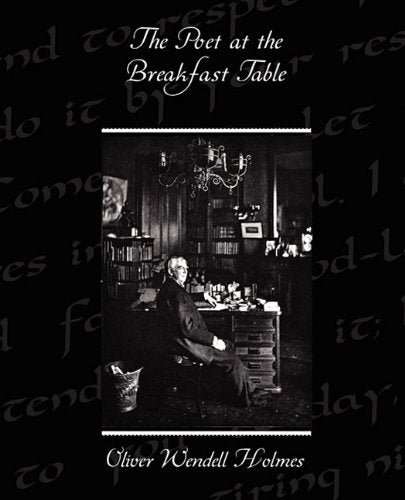 The Poet at the Breakfast Table Contemporary literature