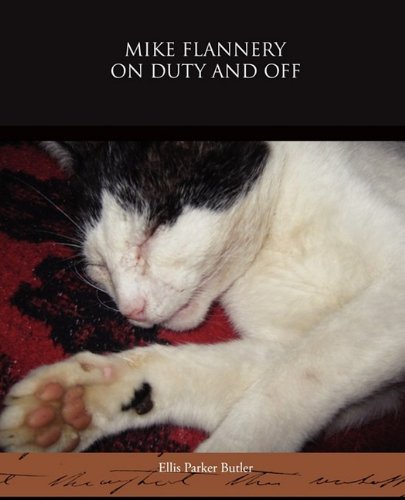 Mike Flannery on Duty and Off Essays & Short Stories