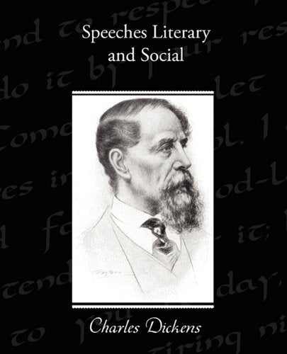 Speeches Literary and Social Classics