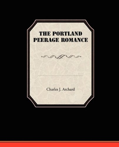 The Portland Peerage Romance Law