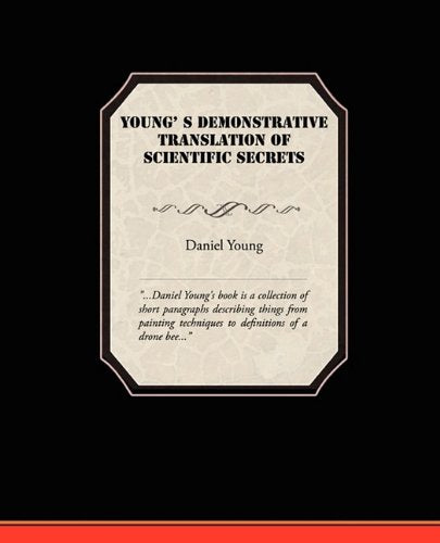Young's Demonstrative Translation of Scientific Secrets Business & Technology