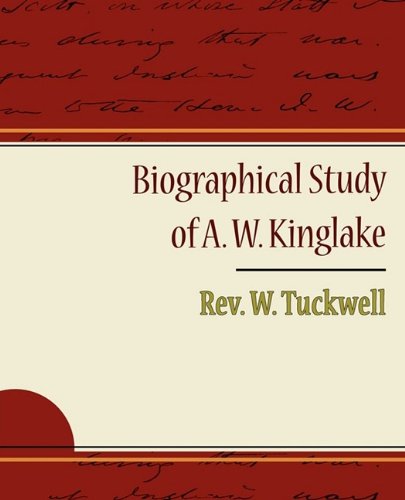 Biographical Study of A. W. Kinglake Science