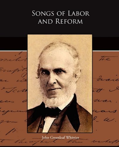 Songs of Labor and Reform Poetry