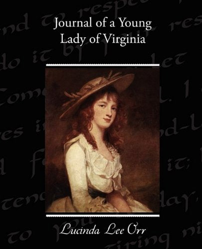 Journal of a Young Lady of Virginia Memories