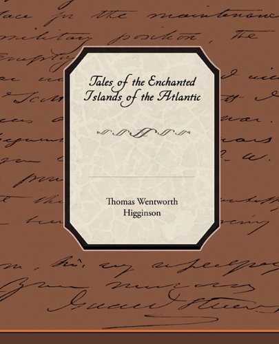 Tales of the Enchanted Islands of the Atlantic Contemporary literature