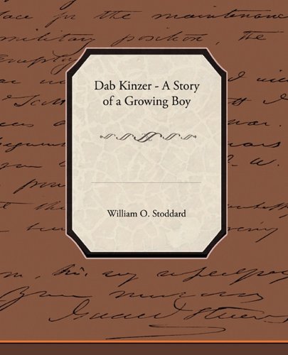 Dab Kinzer: A Story of a Growing Boy Contemporary literature