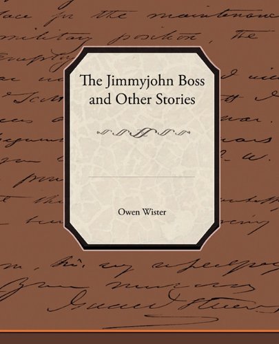 The Jimmyjohn Boss and Other Stories Essays & Short Stories