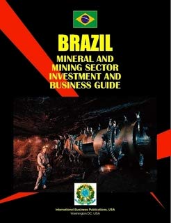 Brazil Mineral & Mining Sector Investment and Business Guide Law