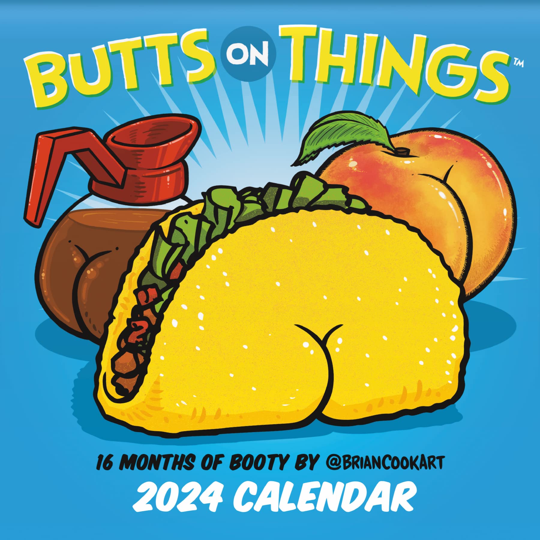 2024 Butts on Things Wall Calendar Calendars