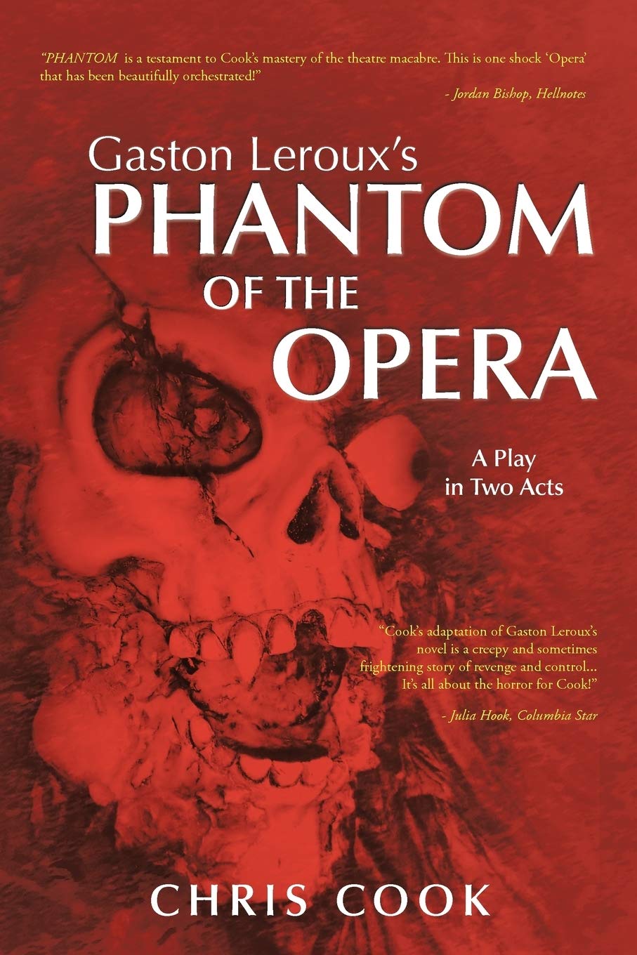 Gaston Leroux's Phantom Of The Opera: A Play in Two Acts Contemporary literature