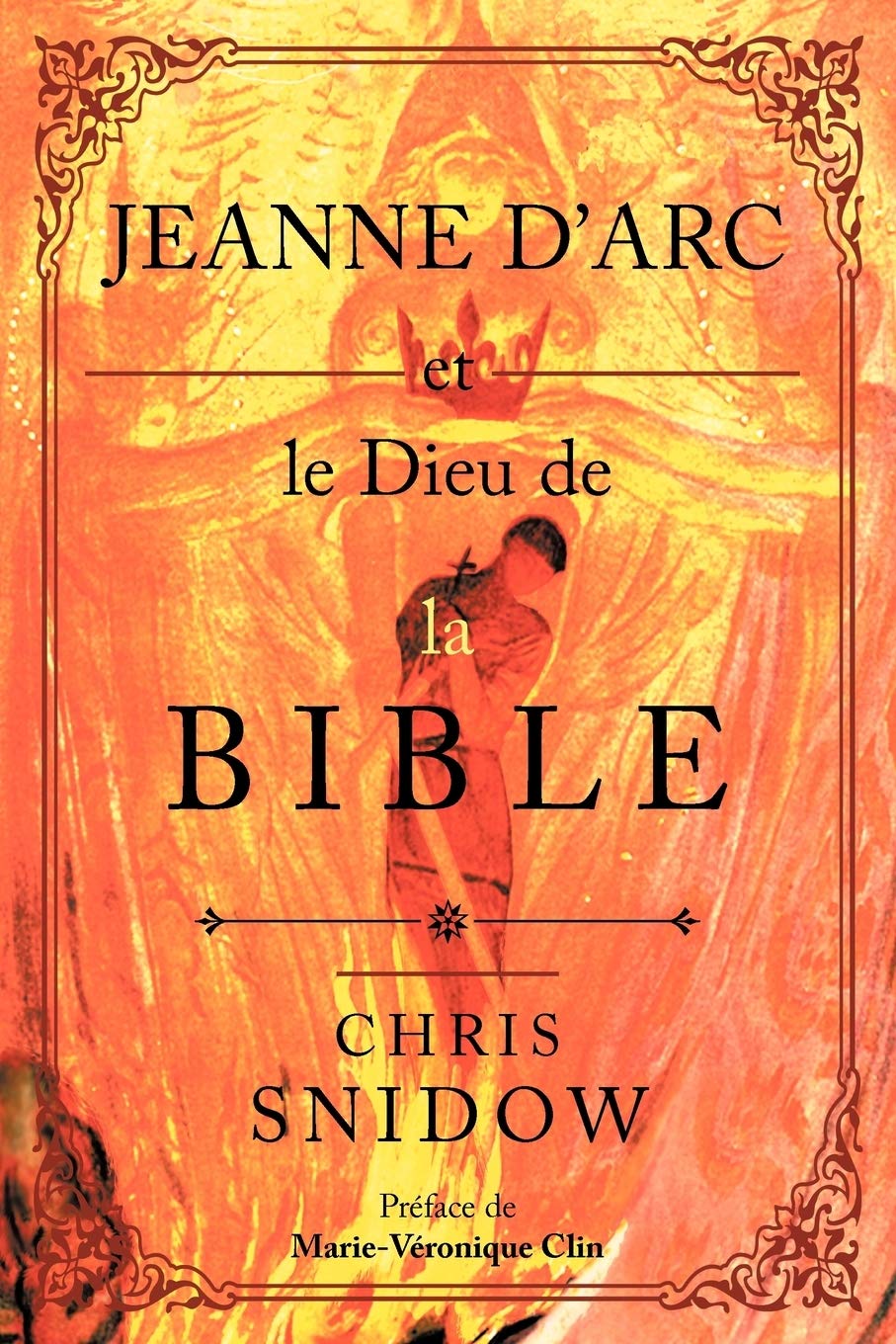 Jeanne D'Arc et le Dieu de la Bible book