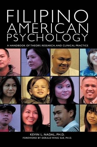 Filipino American Psychology: A Handbook of Theory, Research, and Clinical Practice Books