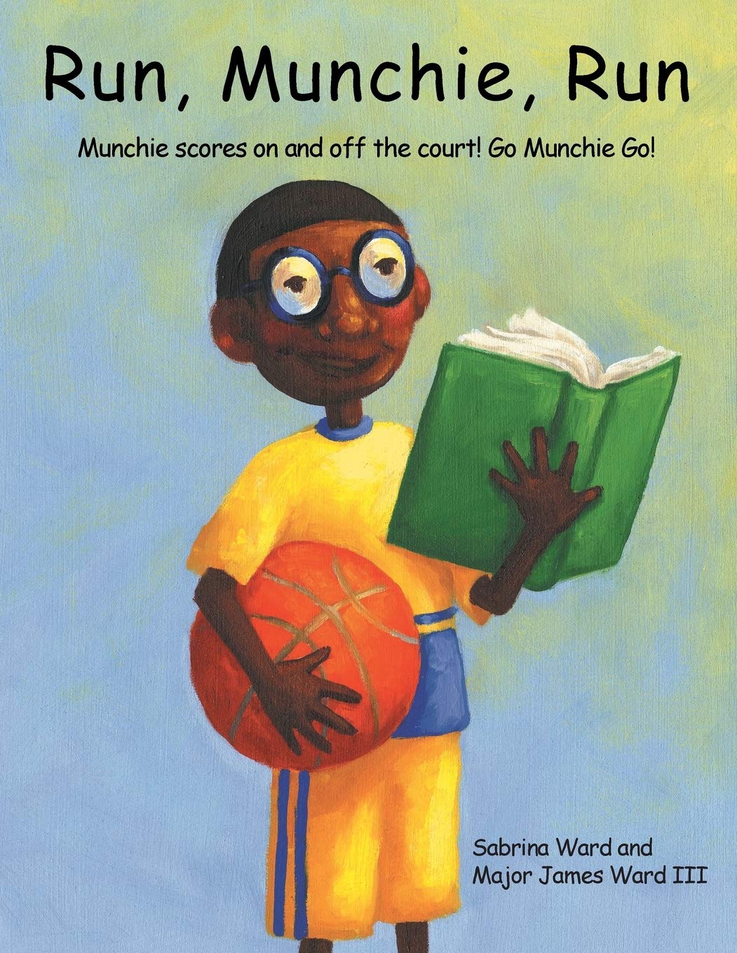Run, Munchie, Run: Munchie scores on and off the court! Go Munchie Go! General education