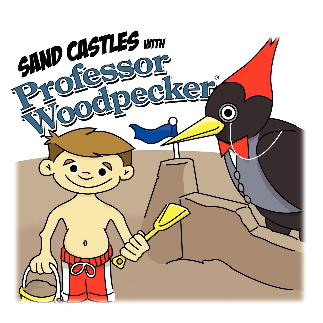 Sand Castles With Professor Woodpecker Novels & Short Stories