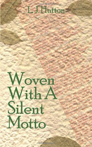 Woven With A Silent Motto: Book 1 of the Islands Quartet Contemporary literature