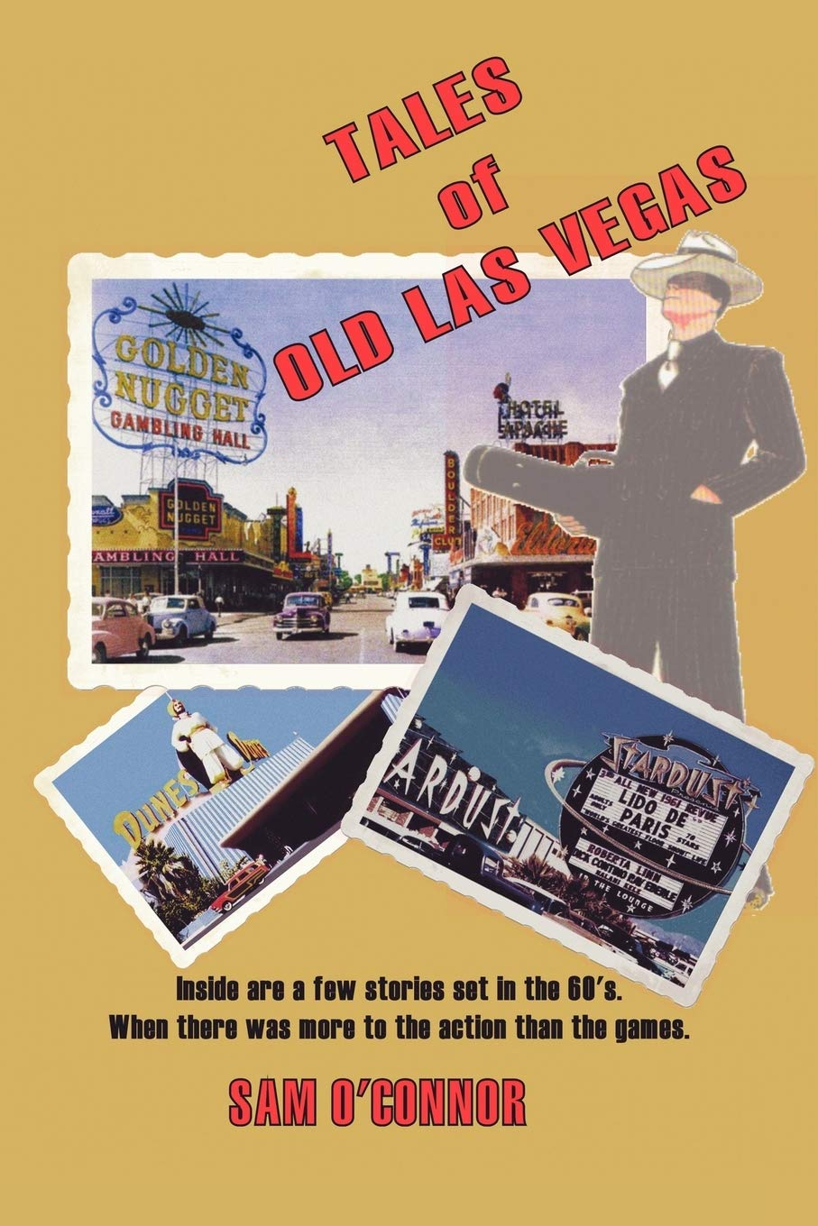 Tales of Old Las Vegas Essays & Short Stories