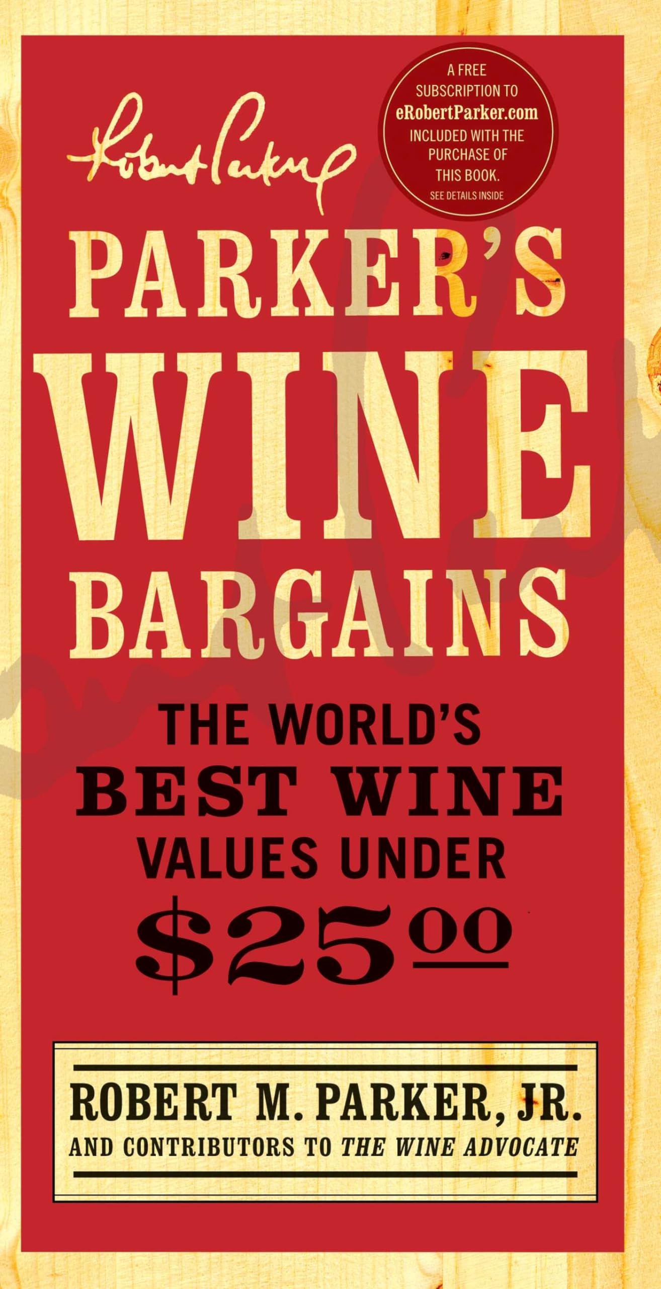 Parker's Wine Bargains Cooking & Enjoying Books