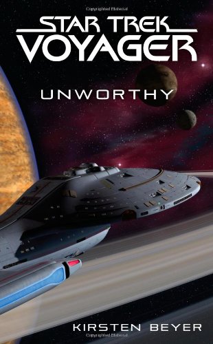 Star Trek: Voyager: Unworthy Contemporary literature