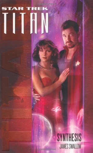 Star Trek: Titan #6: Synthesis Contemporary literature Books