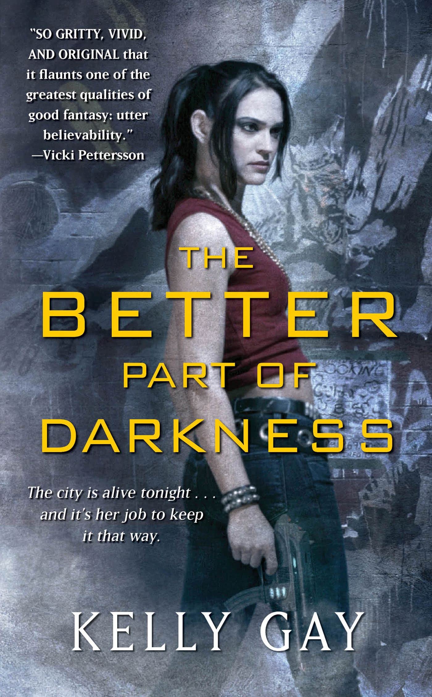 The Better Part of Darkness Action & Adventure