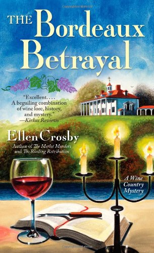 The Bordeaux Betrayal: A Wine Country Mystery Contemporary literature