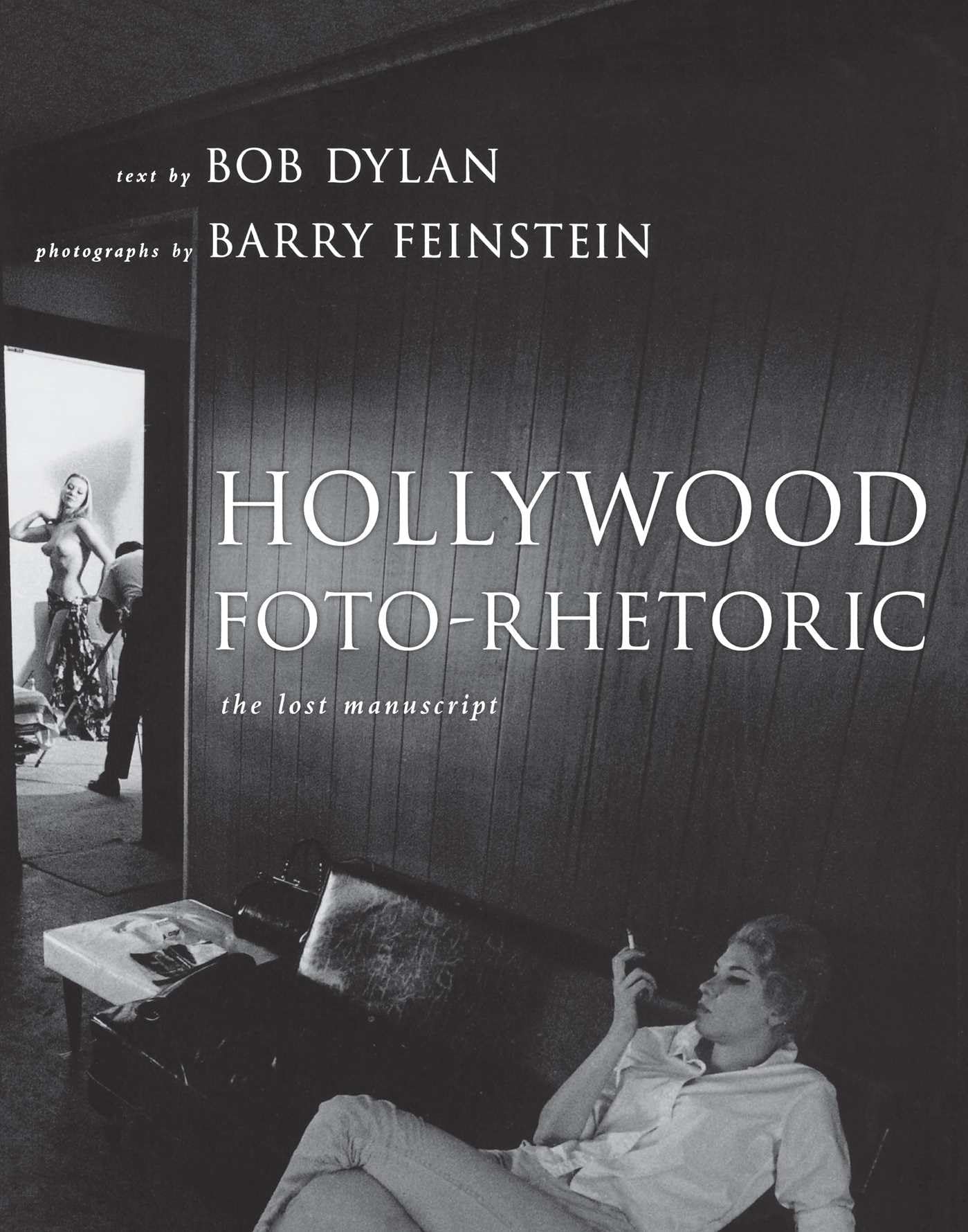 Hollywood Foto-Rhetoric: The Lost Manuscript book