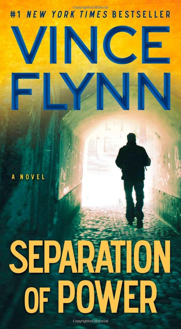 Separation of Power (Volume 5) (A Mitch Rapp Novel) Suspense & Thrillers