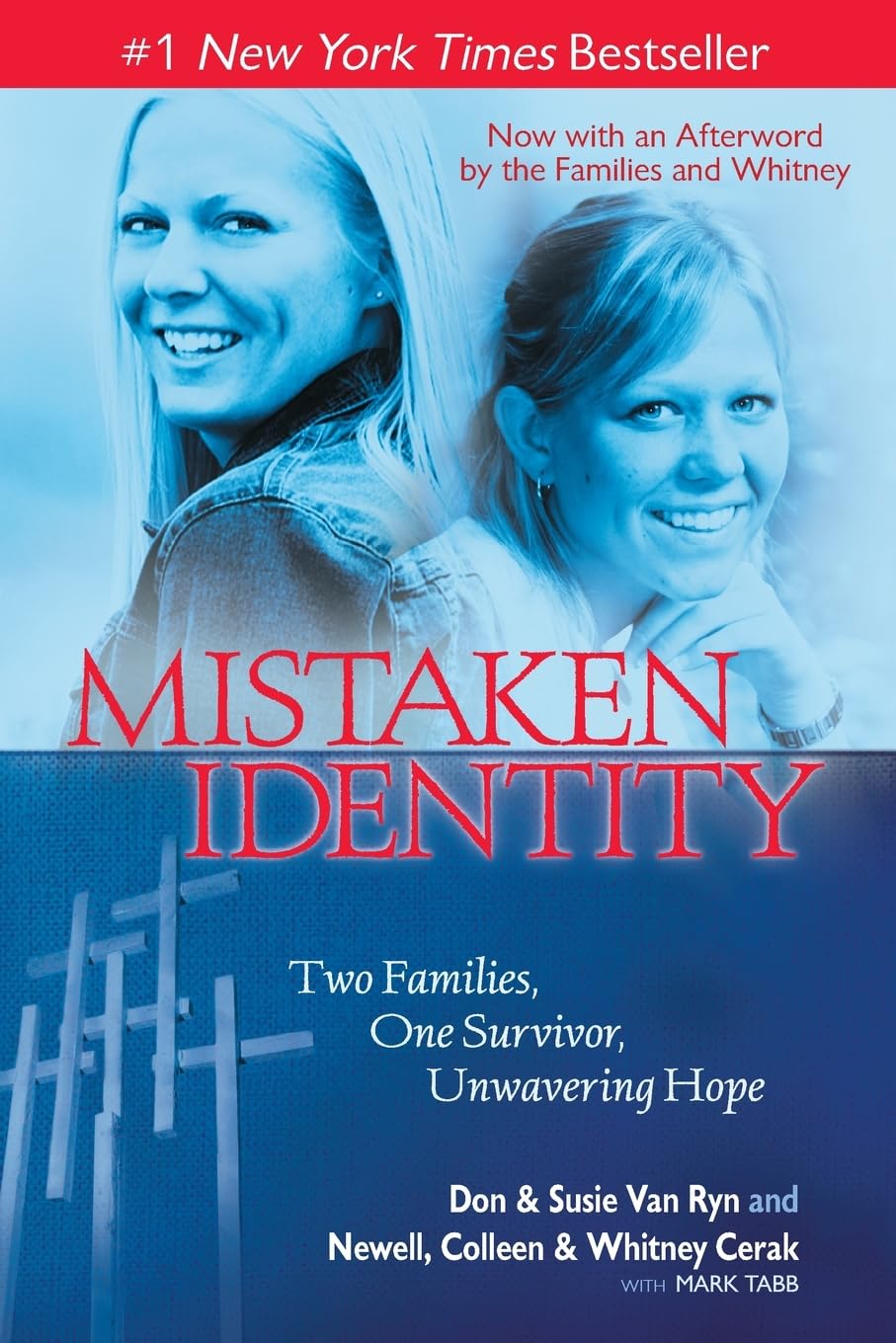Mistaken Identity: Two Families, One Survivor, Unwavering Hope Social Sciences
