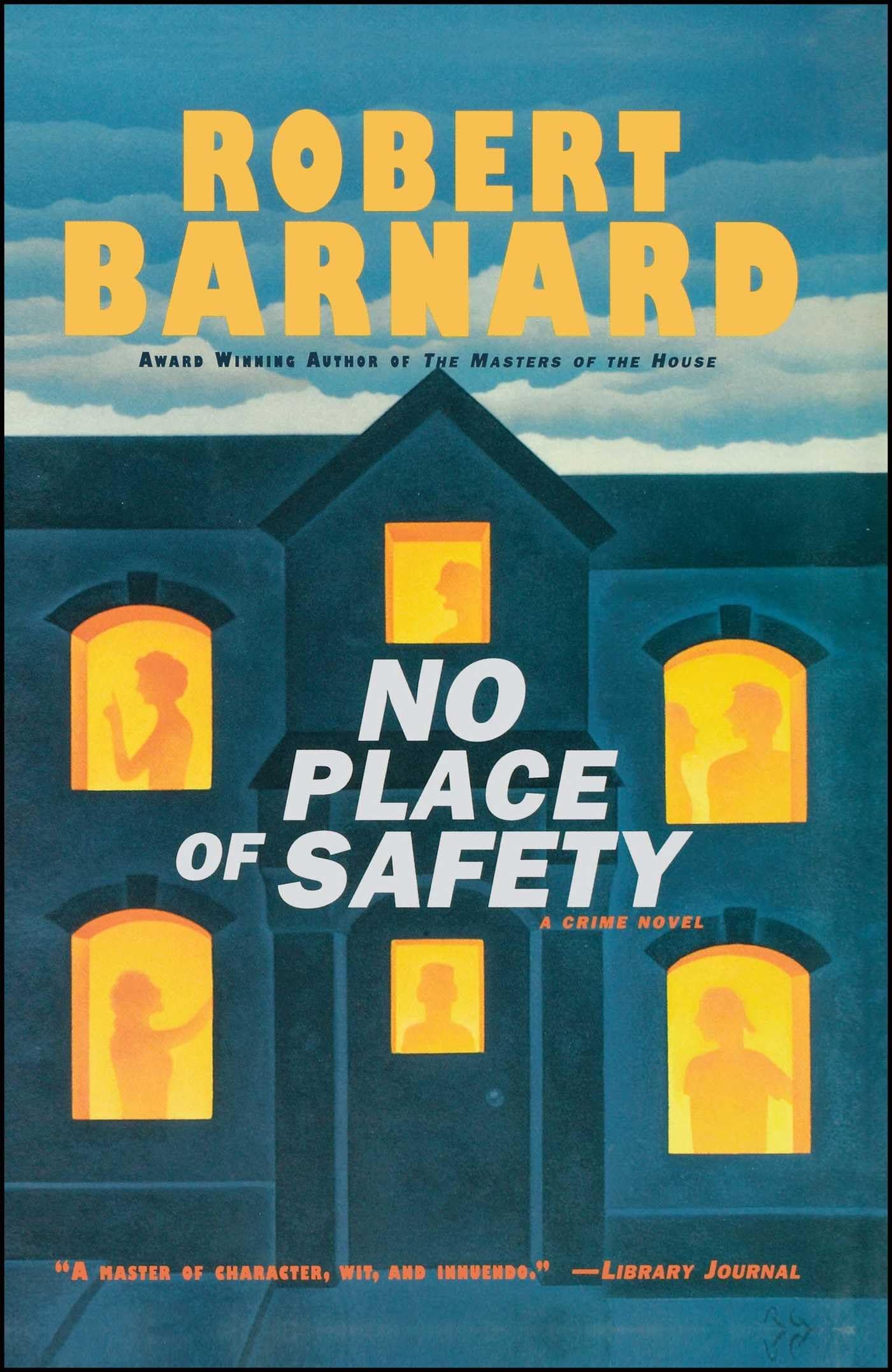 No Place of Safety: A Crime Novel Contemporary literature