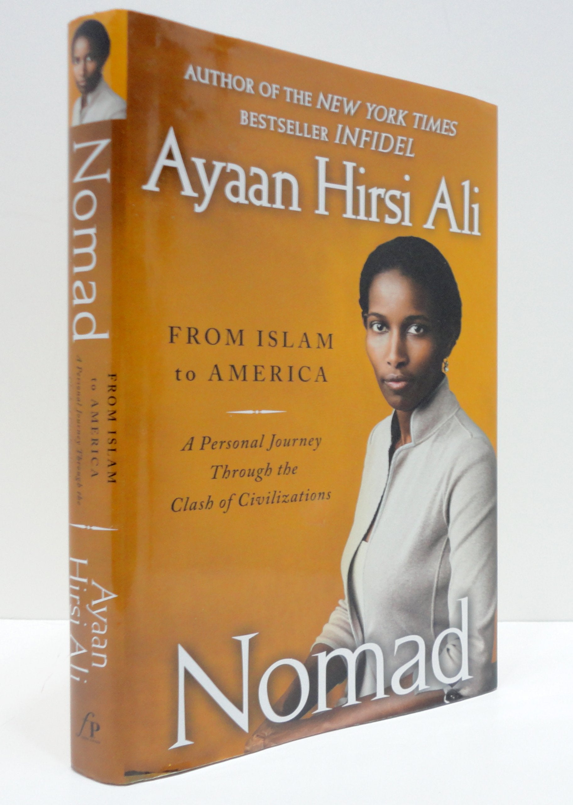 Nomad: From Islam to America: A Personal Journey Through the Clash of Civilizations Social Sciences