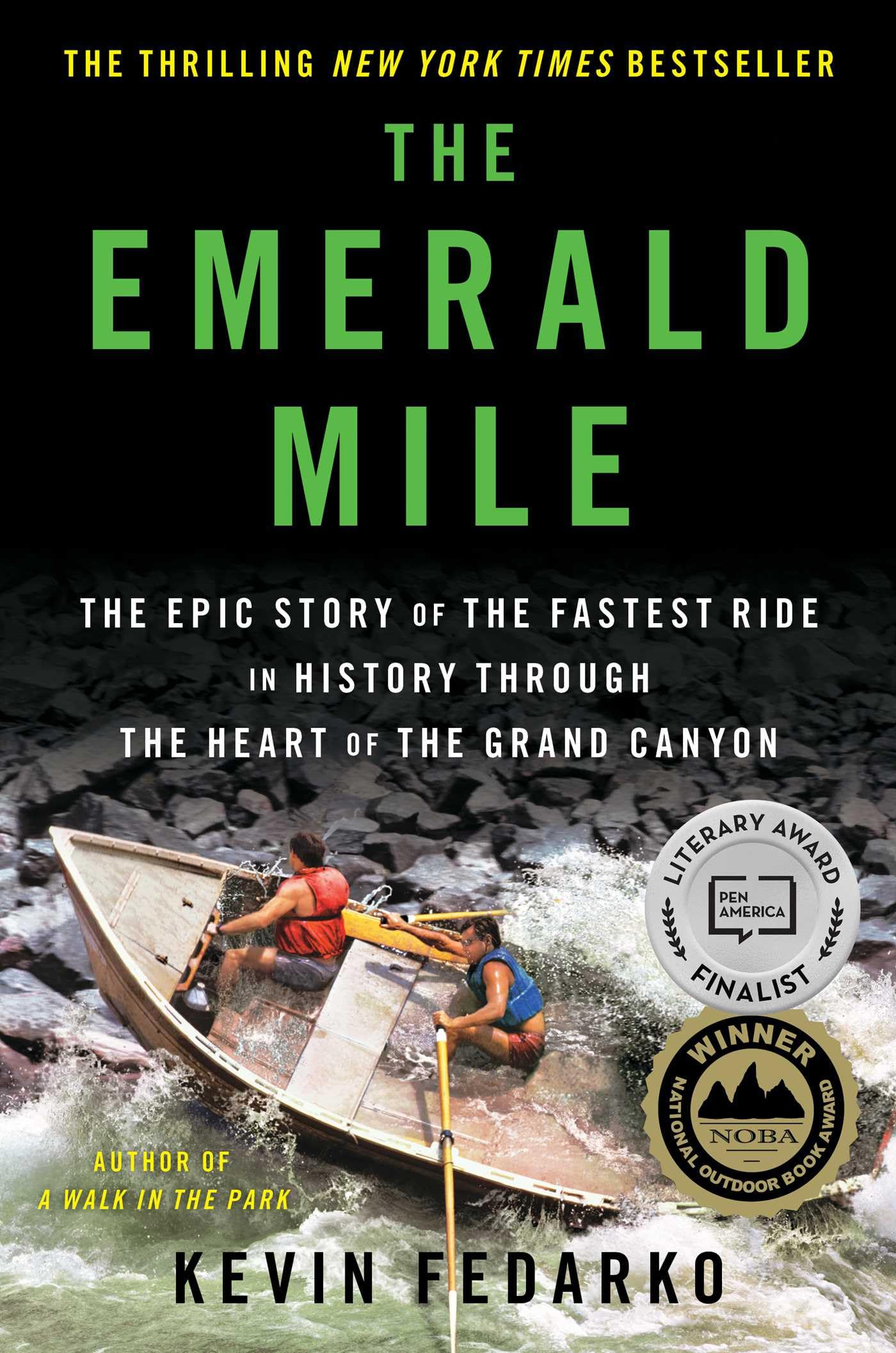 The Emerald Mile: The Epic Story of the Fastest Ride in History Through the Heart of the Grand Canyon Politics & Society Books