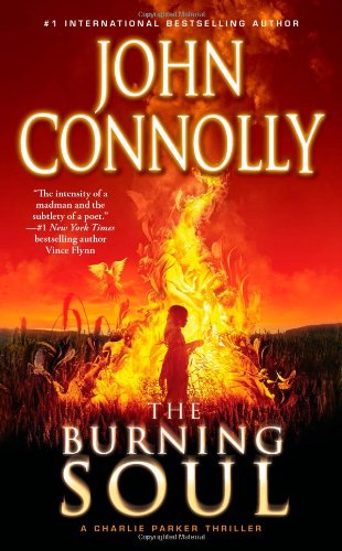 The Burning Soul: A Charlie Parker Thriller Contemporary literature