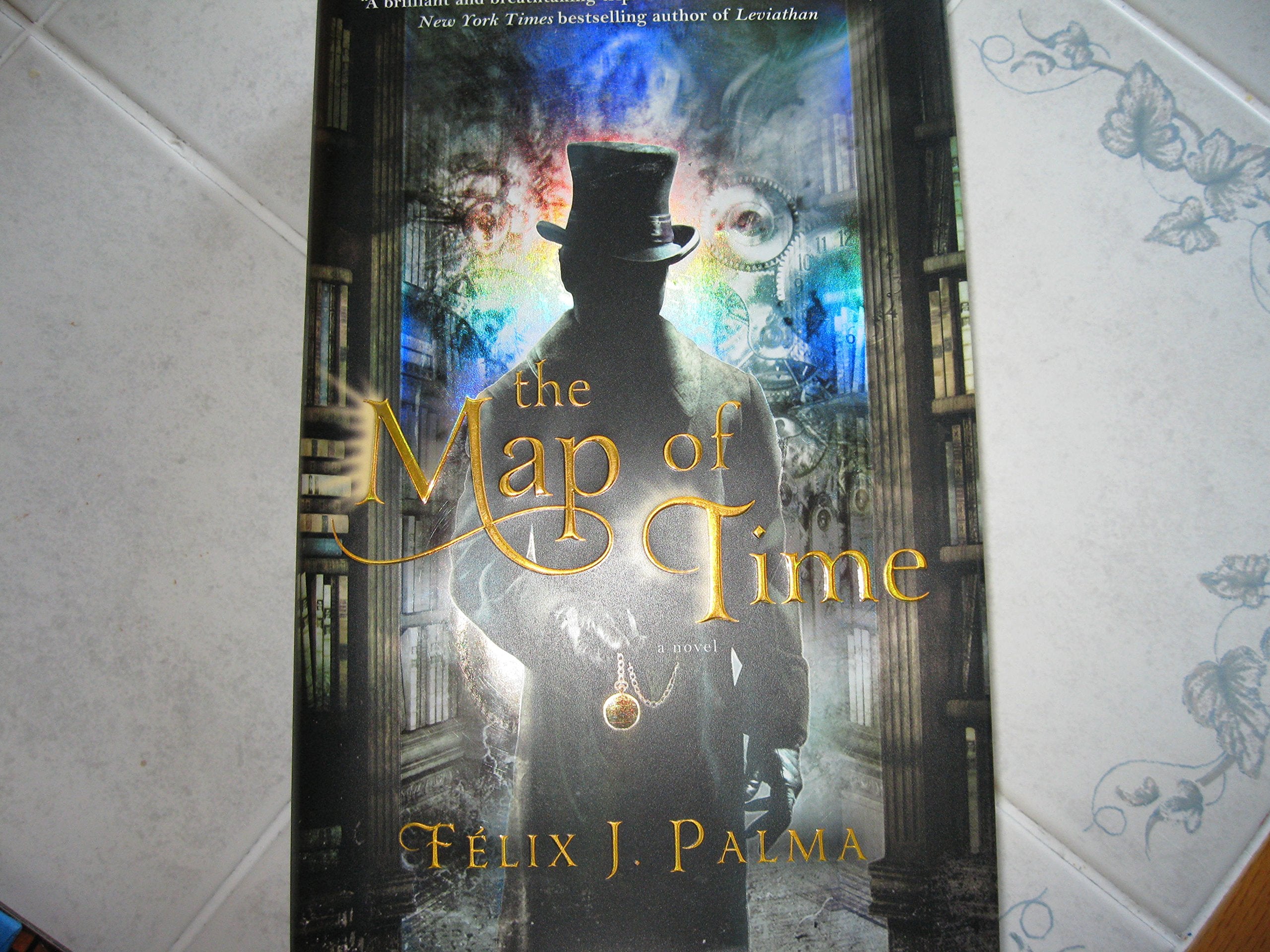 The Map of Time: A Novel Action & Adventure