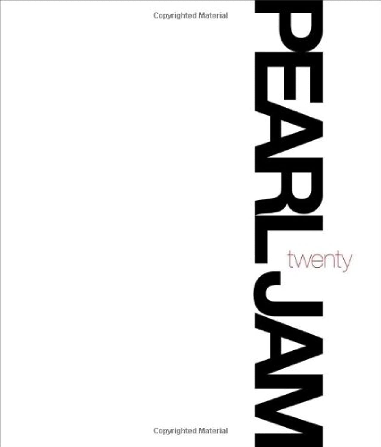 Pearl Jam Twenty Art & Literature Books