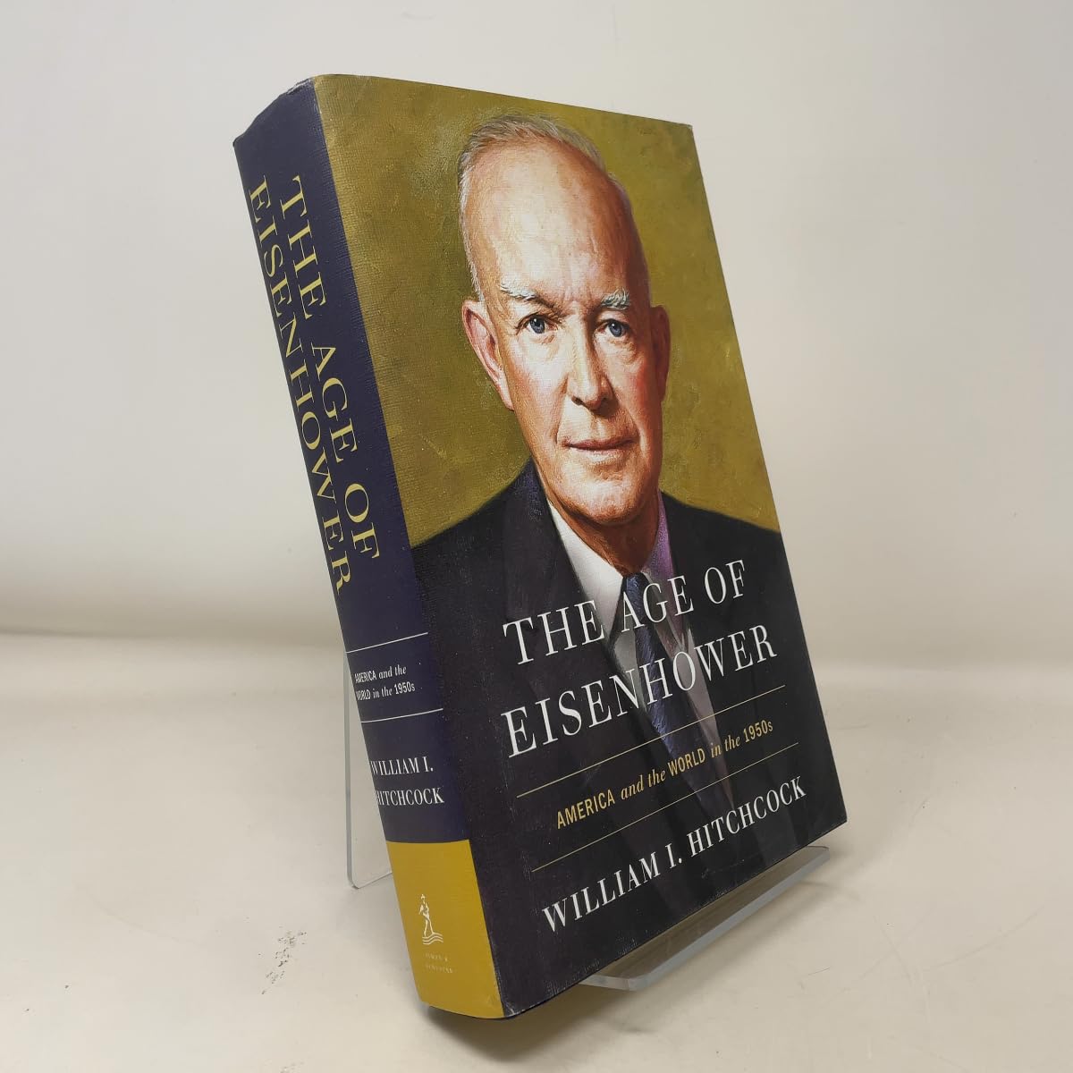 The Age of Eisenhower: America and the World in the 1950s Memories