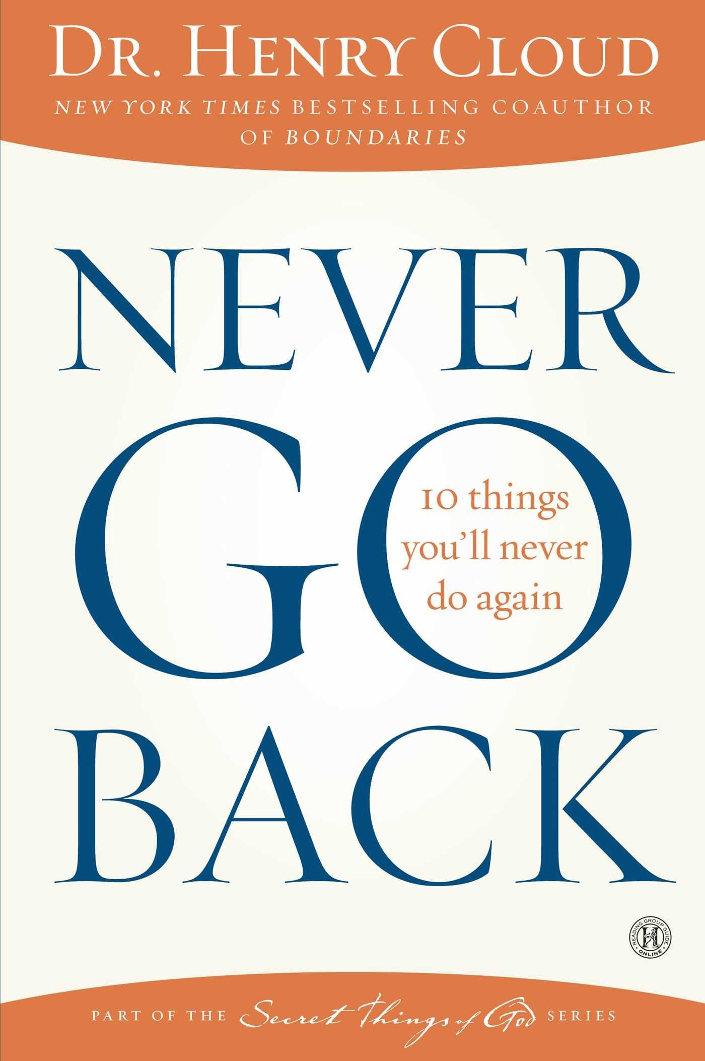 Product Image: Never Go Back: 10 Things You'll Never Do Again