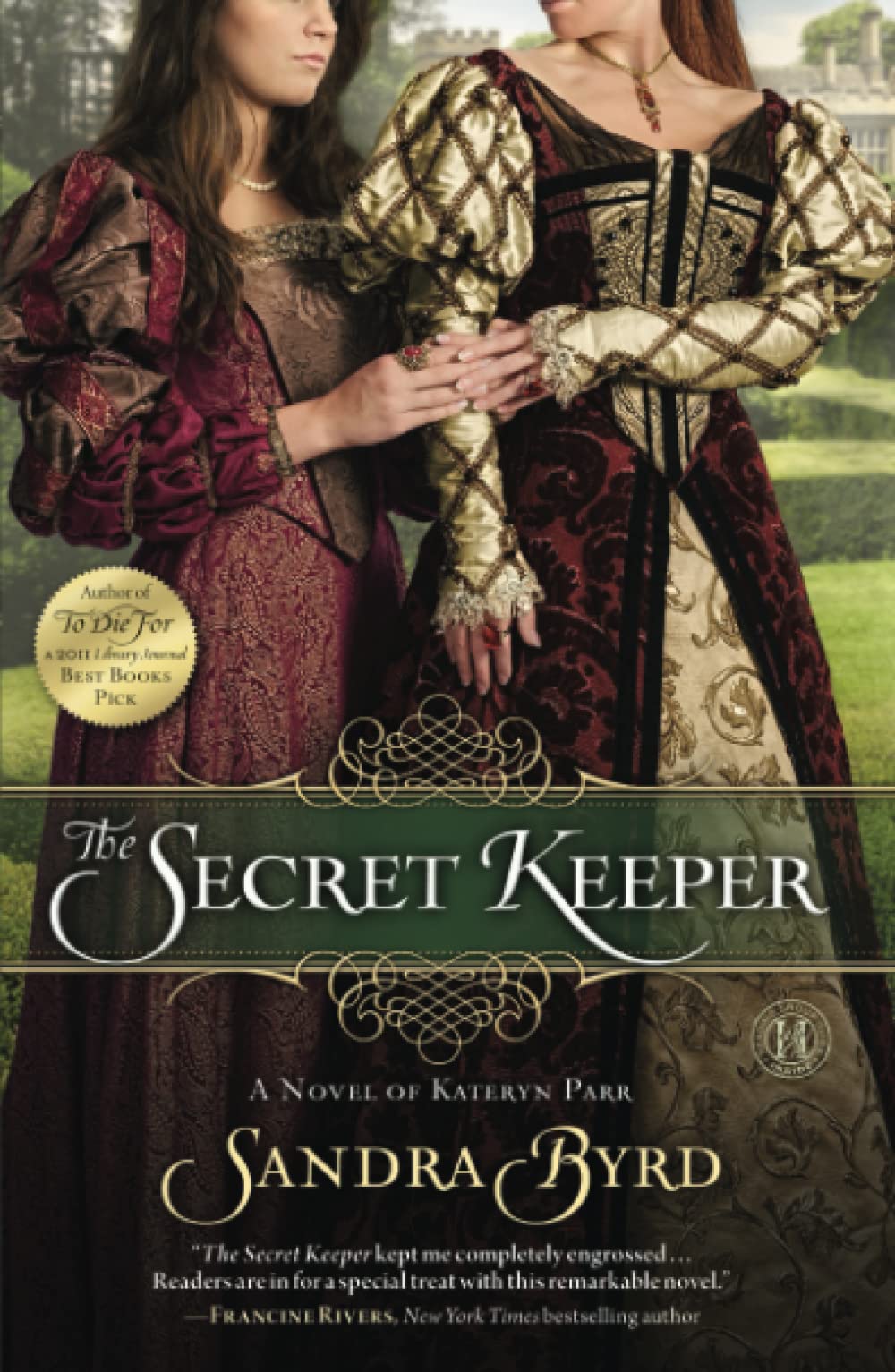 The Secret Keeper: A Novel of Kateryn Parr book