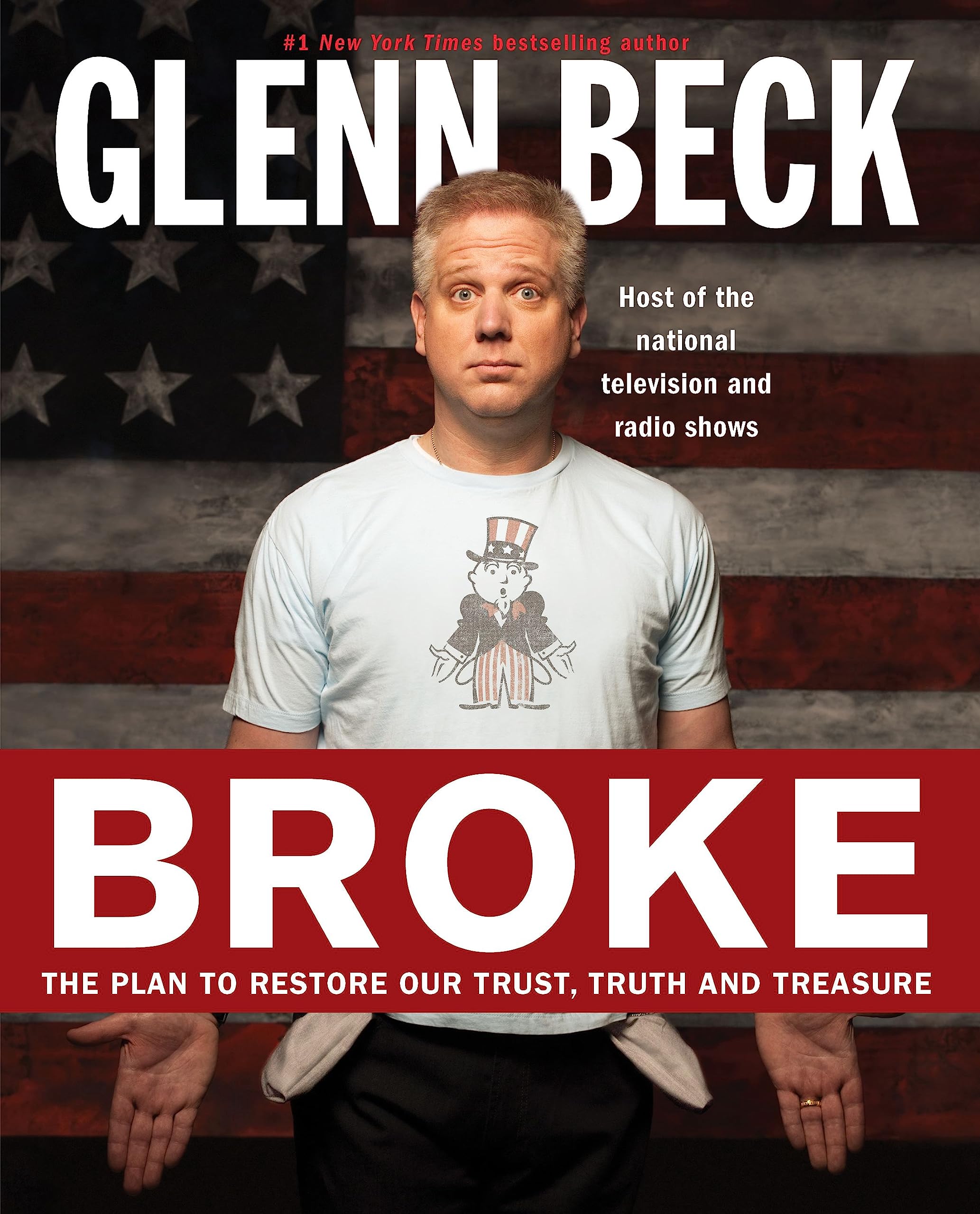 Broke: The Plan to Restore Our Trust, Truth and Treasure Social Sciences