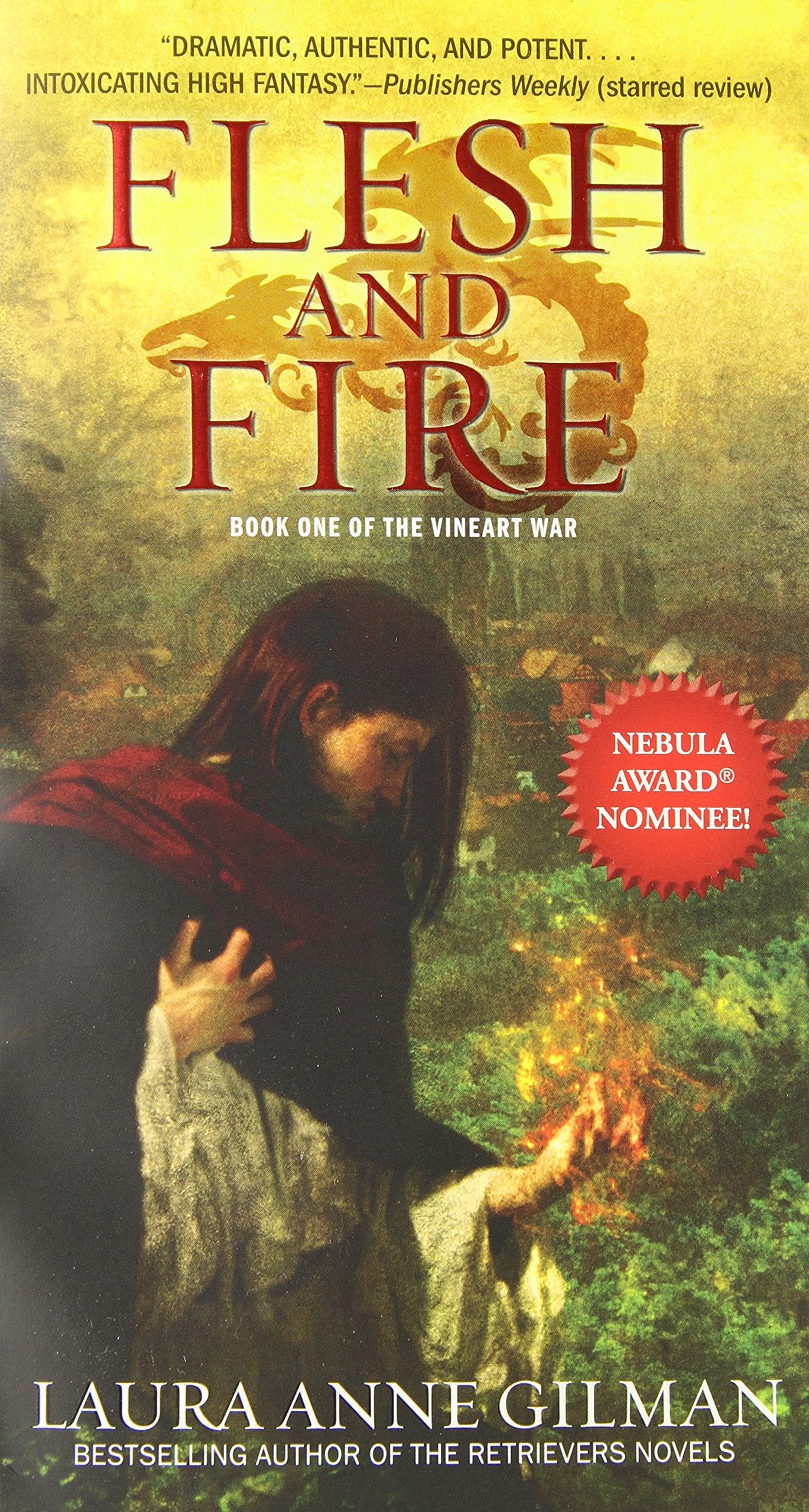 Flesh and Fire: Book One of The Vineart War book