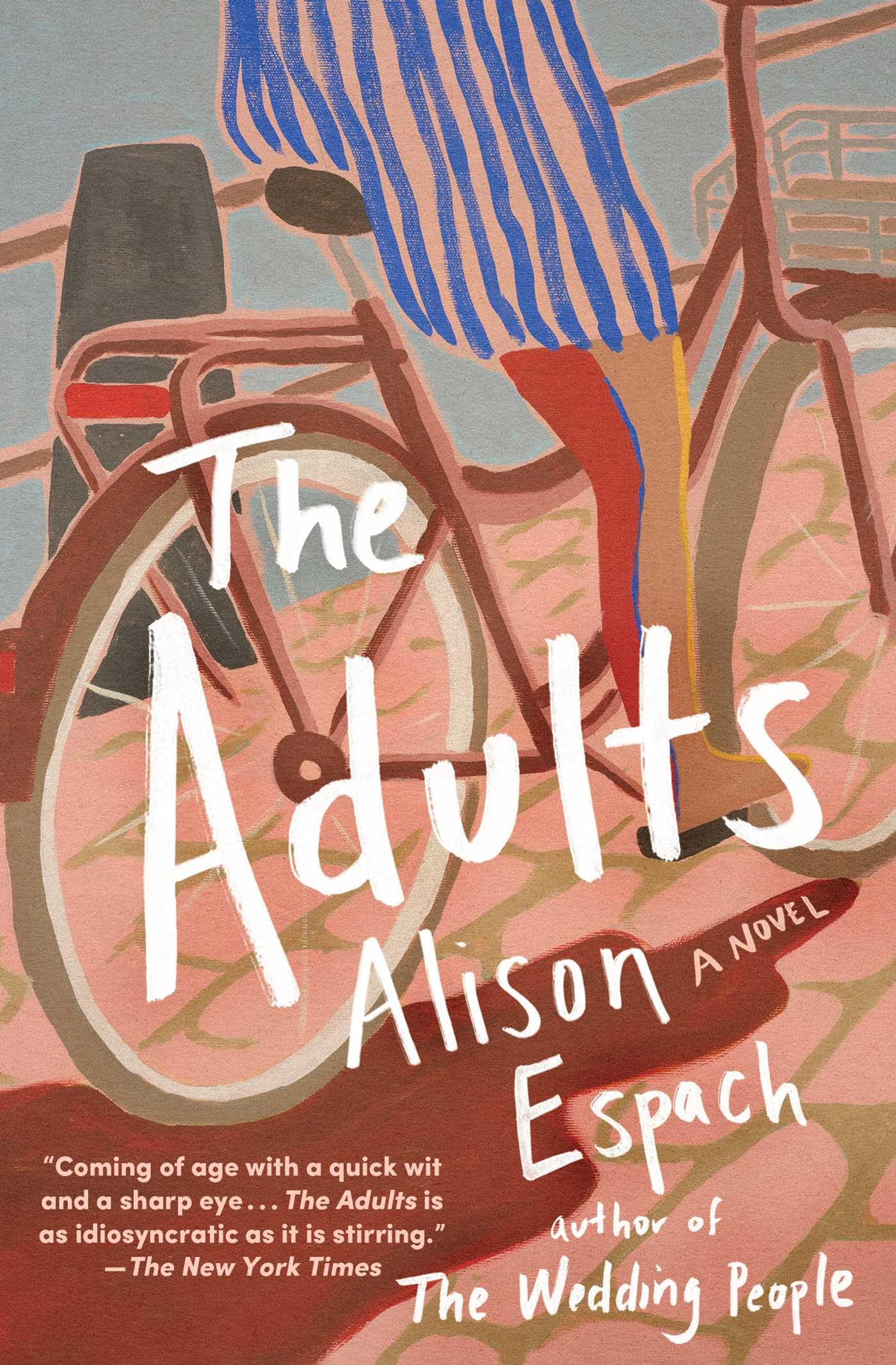 The Adults: A Novel (A Coming-of-Age Novel) Contemporary literature