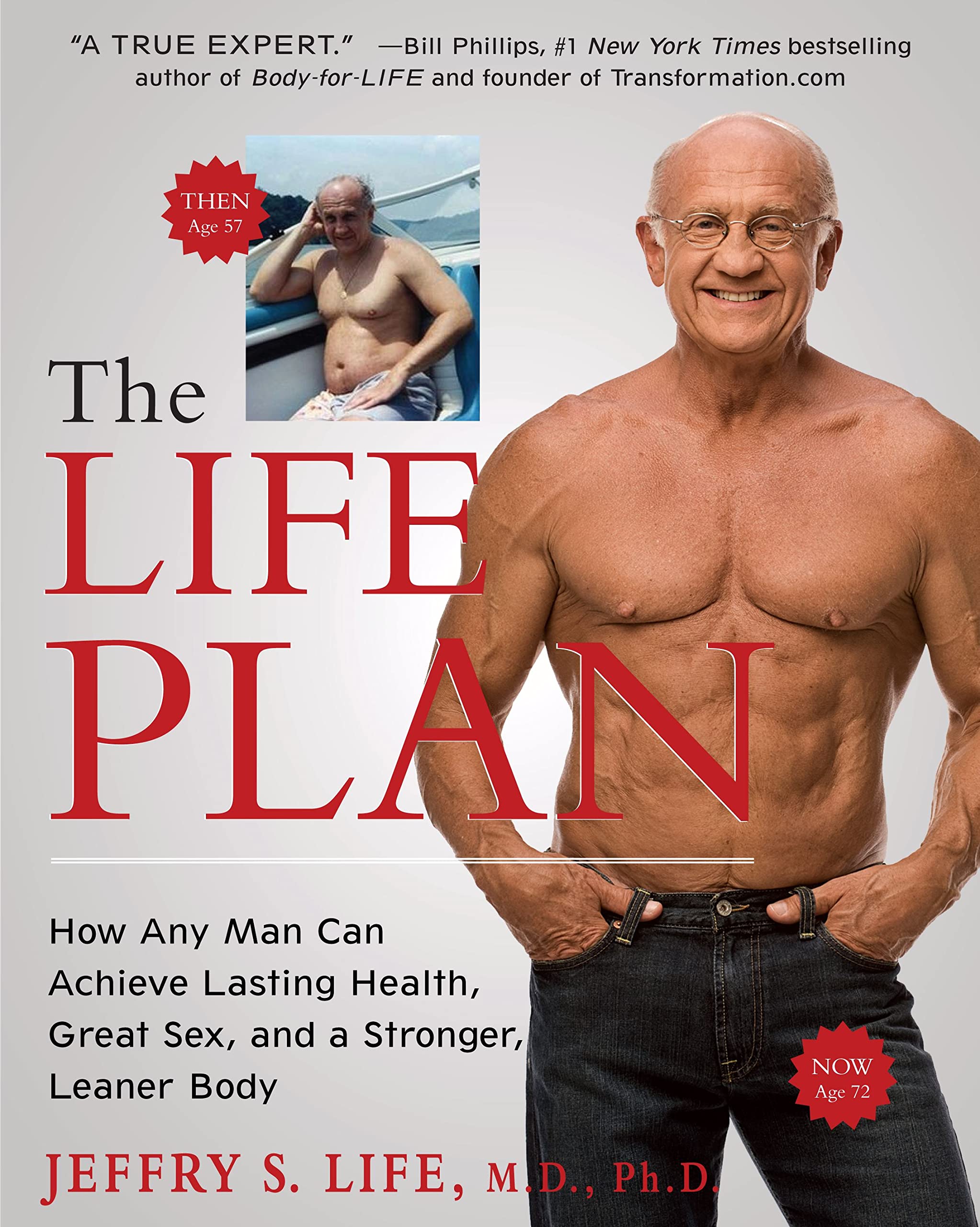 The Life Plan: How Any Man Can Achieve Lasting Health, Great Sex, and a Stronger, Leaner Body Social Sciences