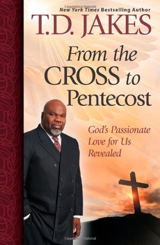 From the Cross to Pentecost: God's Passionate Love for Us Revealed Film, Art & Culture