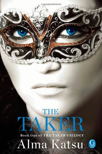 The Taker, 1: Book One of the Taker Trilogy Historical Fiction