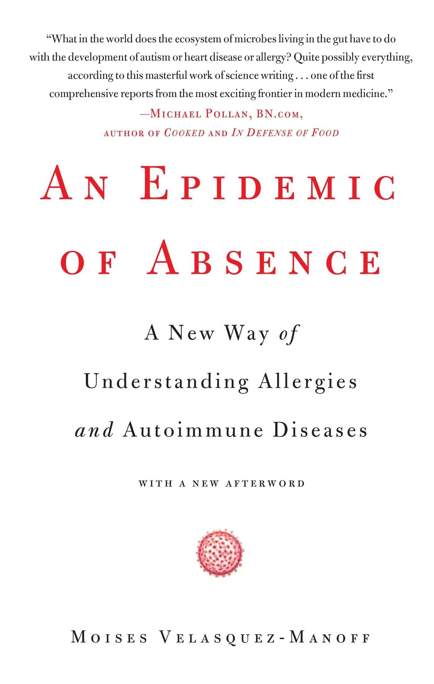 An Epidemic of Absence Medicine