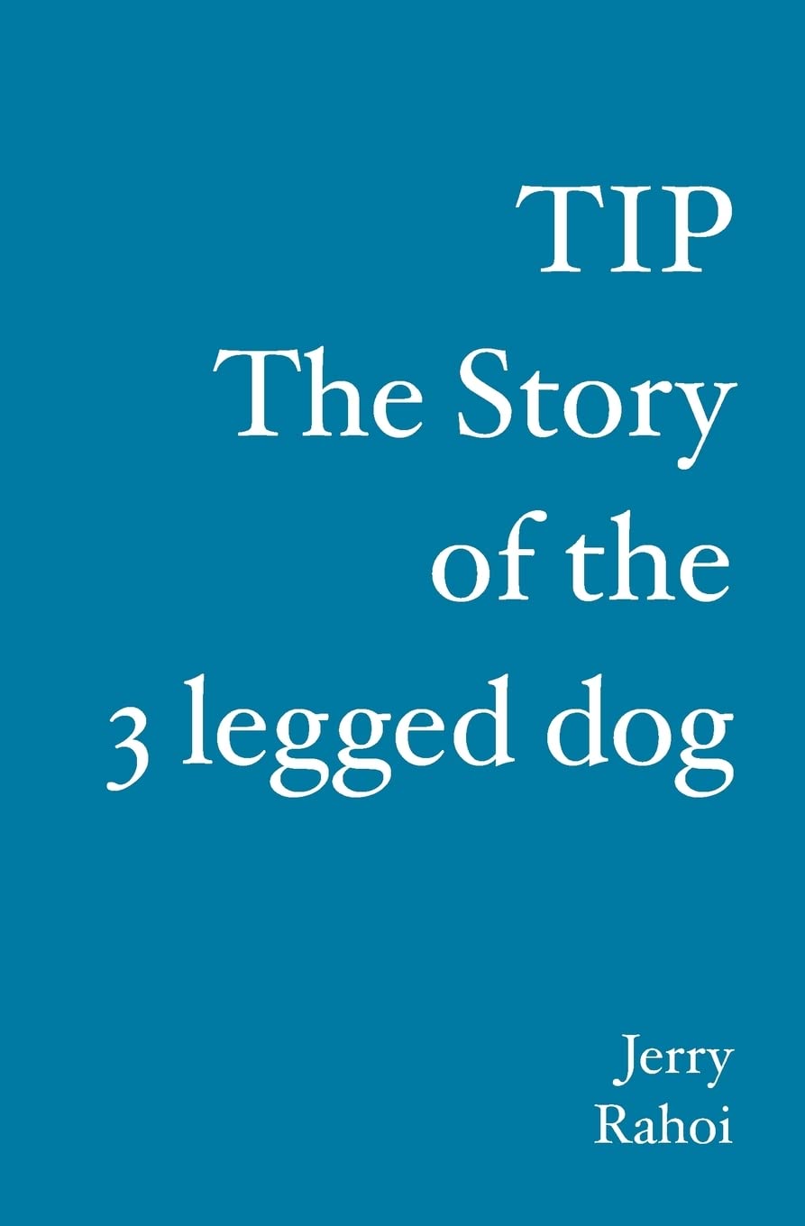 TIP The story of the 3 legged dog Pets